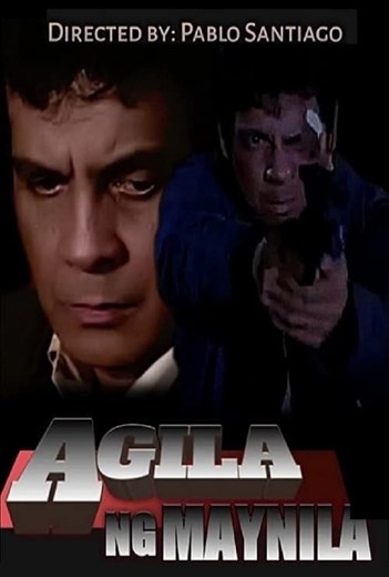 MMFF50 - Agila Ng Maynila